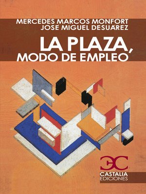 cover image of La plaza, modo de empleo